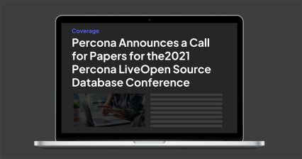Percona Live 2021: Fighting Virtual Event Fatigue